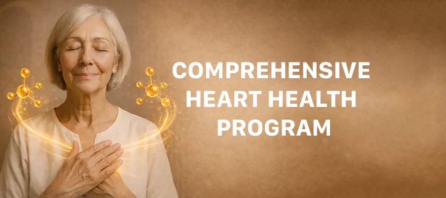COMPREHENSIVE HEART HEALTH PROGRAM