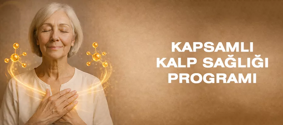 KAPSAMLI KALP SAĞLIĞI PROGRAMI