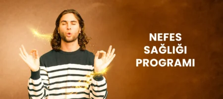 NEFES SAĞLIĞI PROGRAMI